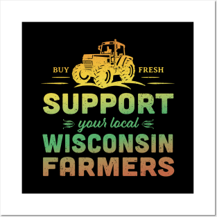 Support Your Local Wisconsin Farmers Vintage Tractor Posters and Art